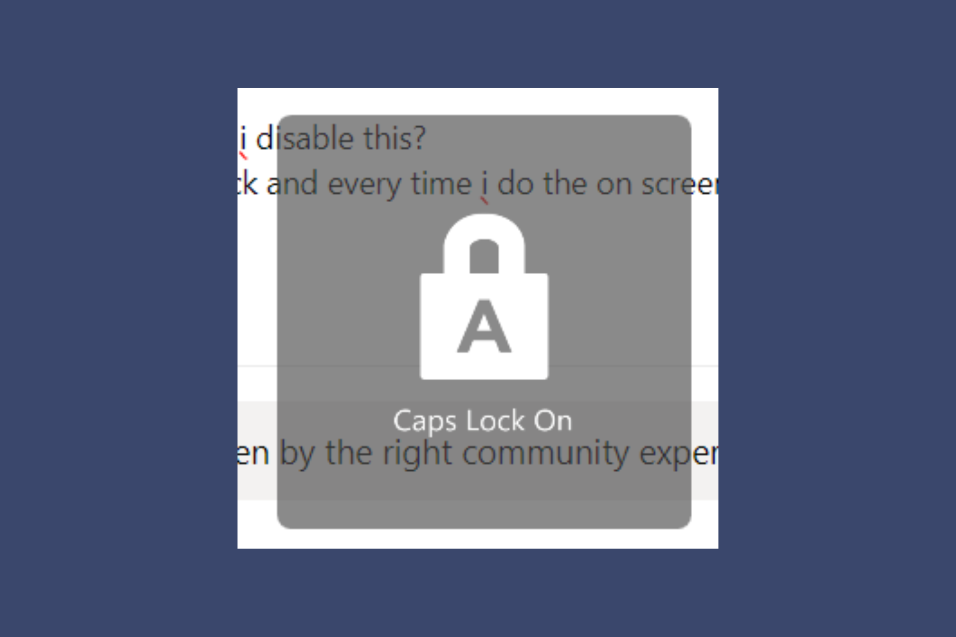 Windows 11's Caps Lock notification drives people mad, but there's a way to turn it off